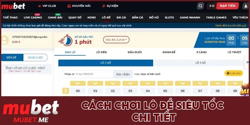 Cách chơi xổ số siêu tốc tại nhà cái MUBET