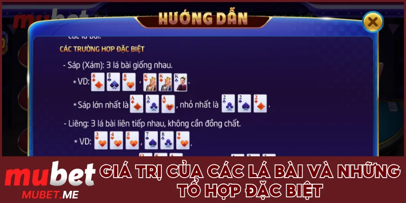 Giá trị của các lá bài và những tổ hợp đặc biệt