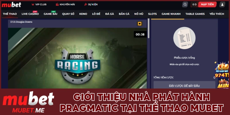 Giới thiệu nhà phát hành Pragmatic tại thể thao MUBET